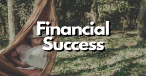 How To Be Financially Successful In 2024